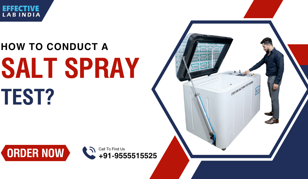 How to conduct a salt spray test?