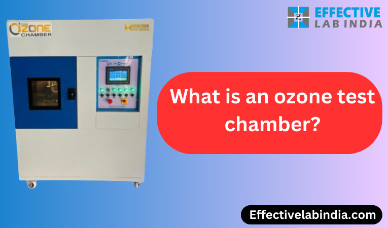 What is an ozone test chamber?