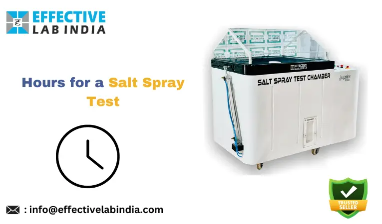 Hours for a Salt Spray Test – A Full Guide.