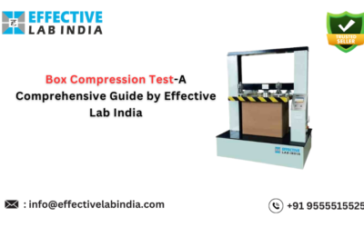 Box Compression Test-A Comprehensive Guide by Effective Lab India