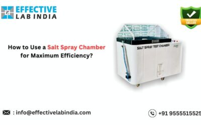 How to Use a Salt Spray Chamber for Maximum Efficiency?